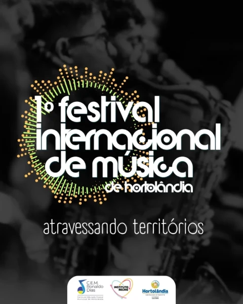 1º Festival Internacional de Música de Hortolândia